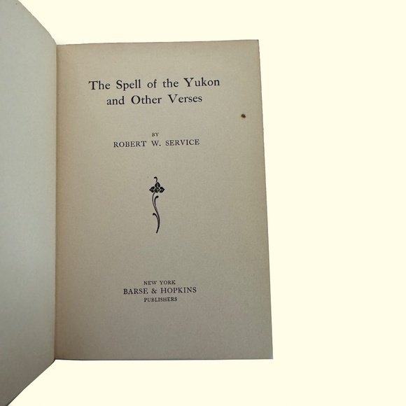 The Spell of the Yukon and Rhymes of a Rolling Stone First Editions - Picture 11 of 11
